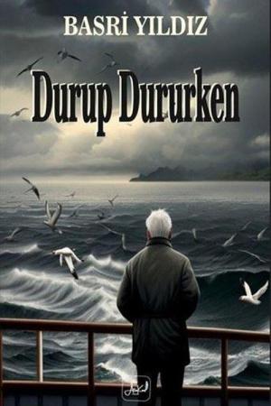 Durup Dururken