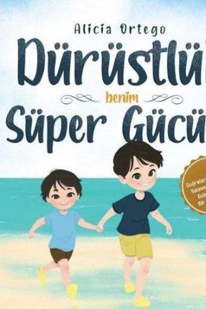 Dürüstlük Benim Süper Gücüm