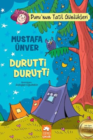 Durutti Durutti / Duru'nun Tatil Günlükleri