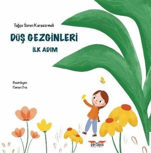 Düş Gezginleri İlk Adım