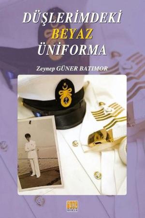 Düşlerimdeki Beyaz Üniforma