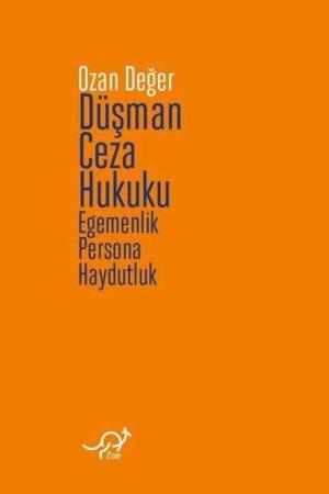 Düşman Ceza Hukuku Egemenlik, Persona, Haydutluk