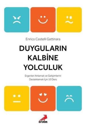Duyguların Kalbine Yolculuk