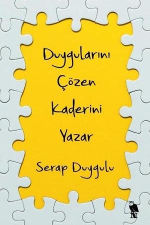 Duygularını Çözen Kaderini Yazar