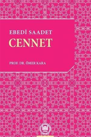 Ebedi Saadet: Cennet