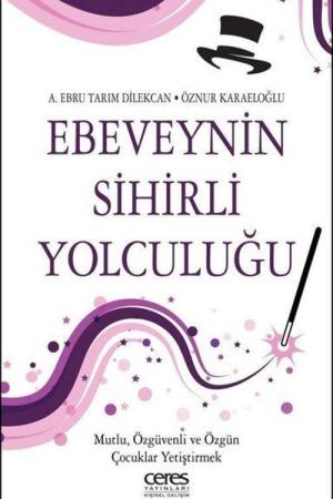 Ebeveynin Sihirli Yolculuğu
