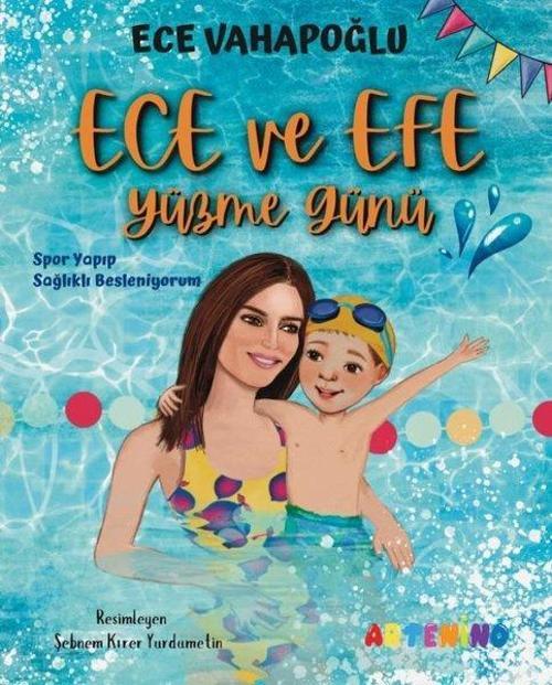Ece ve Efe Yüzme Günü / Spor Yapıp Sağlıklı Besleniyorum