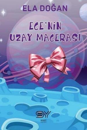 Ece'nin Uzay Macerası