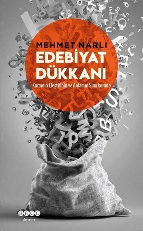 Edebiyat Dükkanı Kuramın Eleştirinin ve Anlamın Sınırlarında