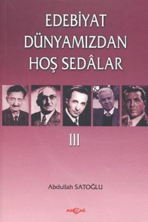Edebiyat Dünyamızdan Hoş Sedalar 3