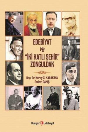 Edebiyat ve ‘'İki Katlı Şehir'' Zonguldak