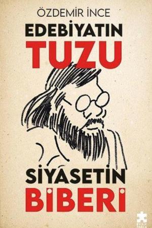 Edebiyatın Tuzu Siyasetin Biberi