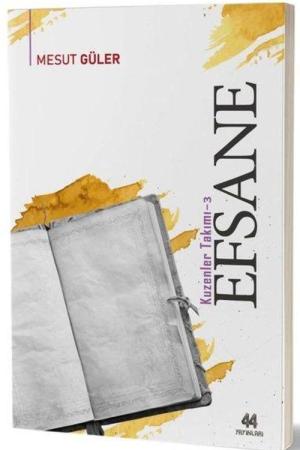Efsane (Kuzenler Takımı 3)