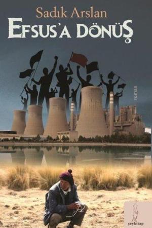 Efsus'a Dönüş