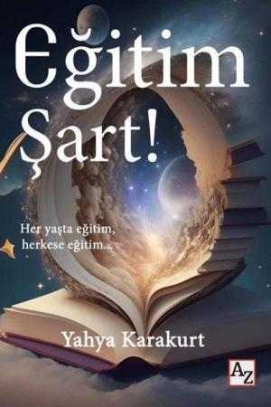 Eğitim Şart !