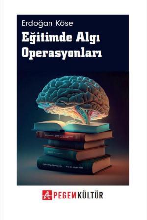 Eğitimde Algı Operasyonları