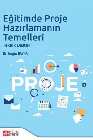 Eğitimde Proje Hazırlamanın Temelleri