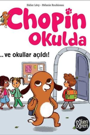Eğlen Öğren Chopin Okulda / Ve Okullar Açıldı!