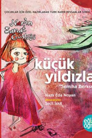 Eğlen Öğren Nar’ın Sanat Günlüğü / Küçük Yıldızlar