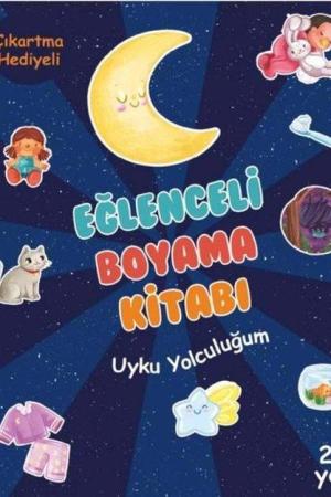 Eğlenceli Boyama Kitabı / Uyku Yolculuğum