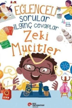Eğlenceli Sorular İlginç Cevaplar / Zeki Mucitler