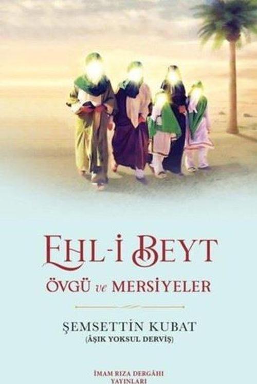 Ehl-i Beyt Övgü ve Mersiyeler
