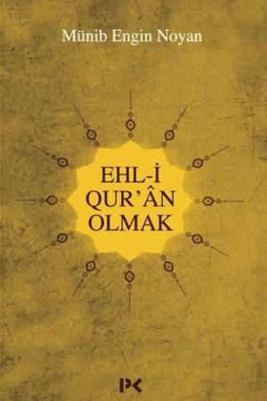 Ehl-i Qur'an Olmak