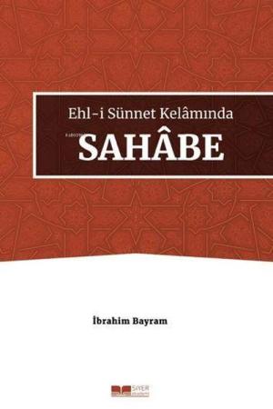 Ehl-i Sünnet Kelamında Sahabe
