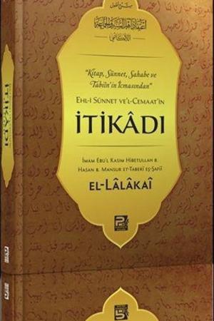 Ehl-i Sünnet ve'l-Cemaat'in İtikadı