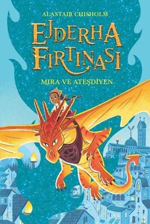 Ejderha Fırtınası Mıra Ve Ateşdiyen