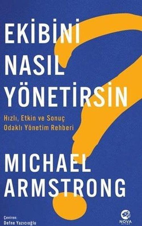 Ekibini Nasıl Yönetirsin? Hızlı, Etkin ve Odaklı Yönetim Rehberi