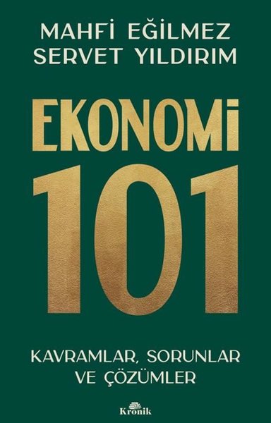 Ekonomi 101 Kavramlar, Sorunlar ve Çözümler