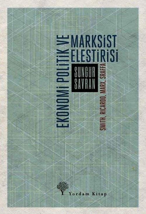 Ekonomi Politik ve Marksist Eleştirisi Smith, Ricardo, Marx, Sraffa