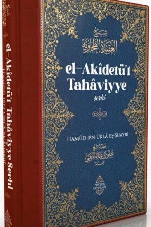 El-Akidetü’t Tahaviyye Şerhi