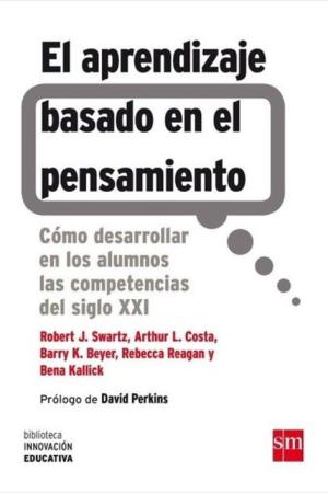 El Aprendizaje Basado En El Pensamiento