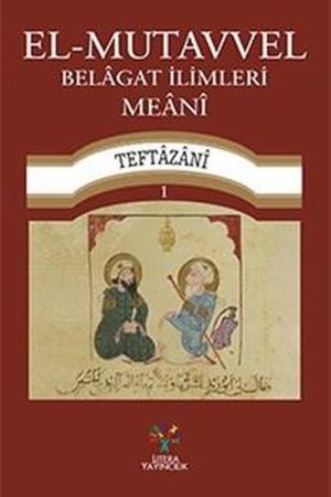 El-Mutavvel Belagat İlimleri Meani