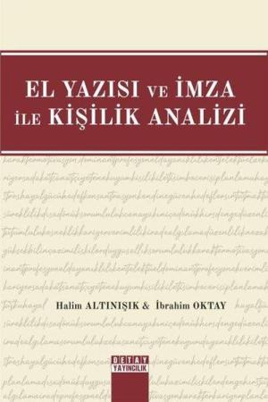 El Yazısı ve İmza İle Kişilik Analizi