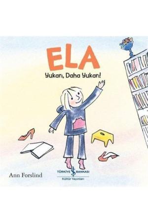 Ela / Yukarı, Daha Yukarı!