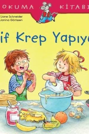 Elif Krep Yapıyor / İlk Okuma Kitabım