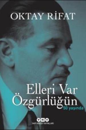 Elleri Var Özgürlüğün - 50 Yaşında (Numaralı Özel Baskı)