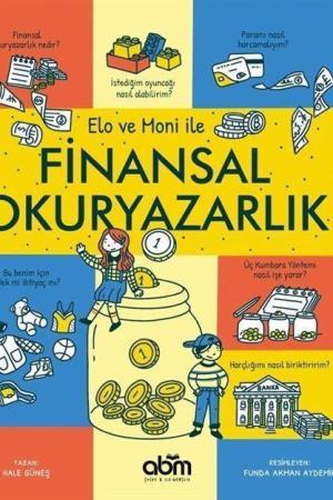 Elo ve Moni ile Finansal Okuryazarlık
