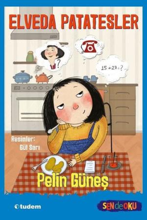 Elveda Patatesler (Sen de Oku)