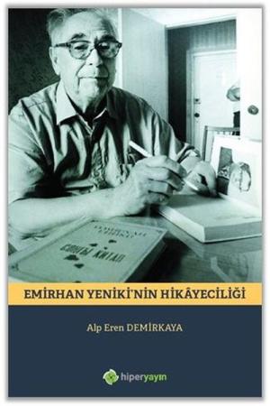 Emirhan Yeniki’nin Hikayeciliği