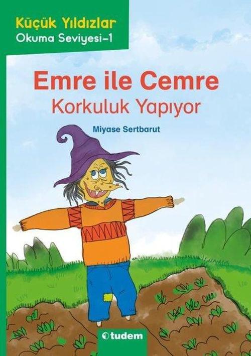 Emre ile Cemre: Korkuluk Yapıyor