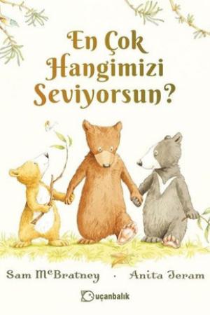 En Çok Hangimizi Seviyorsun?