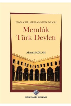 En-Nasır Muhammed Devri Memlûk Türk Devleti