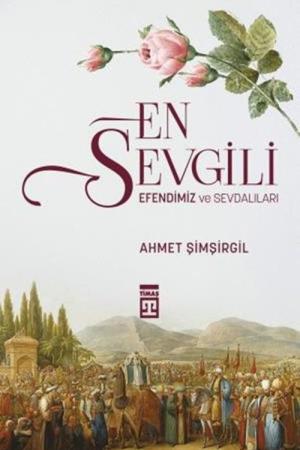 En Sevgili Efendimiz ve Sevdalıları