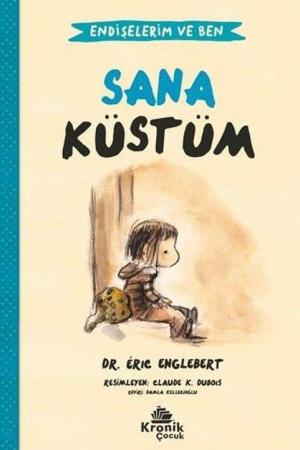 Endişelerim ve Ben 1 / Sana Küstüm
