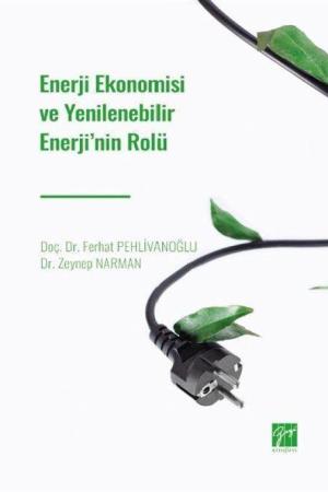 Enerji Ekonomisi ve Yenilenebilir Enerji' nin Rolü