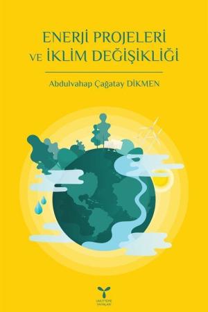 Enerji Projeleri ve İklim Değişikliği